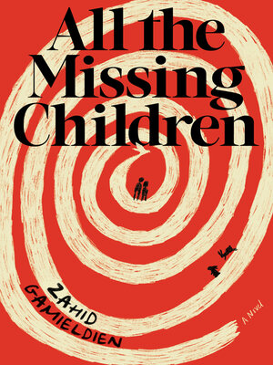 cover image of All the Missing Children
